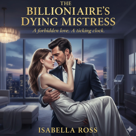 The Billionaire's Dying Mistress